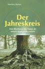Cover: Der Jahreskreis - Aurum