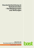 Cover: Standortentwicklung an Verkehrsknoten - Randbedingungen und Wirkungen - Fachverlag NW in Carl Ed. Sch&uuml;nemann KG