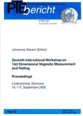 Cover: Seventh International Workshop on 1 & 2 Dimensional Magnetic Measurement and Testing - Fachverlag NW in Carl Ed. Sch&uuml;nemann KG