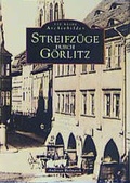 Cover: Streifz&uuml;ge durch G&ouml;rlitz - Sutton