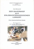 Cover: Der Bauernhof als erlebnisp&auml;dagogischer Lernort - ZIEL