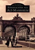 Cover: Streiflichter aus Alt-Mannheim - Sutton