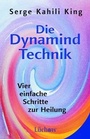 Cover: Die Dynamind-Technik - Lüchow Verlag in Kamphausen Media GmbH