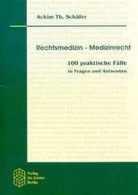 Abbildung von: Rechtsmedizin - Medizinrecht - Verlag Dr. Köster
