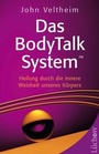 Cover: Das Body Talk System - Lüchow Verlag in Kamphausen Media GmbH