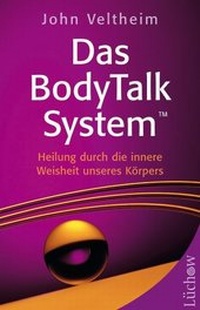 Enlarge image Cover: Das Body Talk System - Lüchow Verlag in Kamphausen Media GmbH