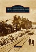 Cover: Die Transsibirische Eisenbahn - Sutton
