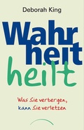 Cover: Wahrheit heilt - Kamphausen Media GmbH