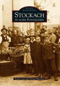 Cover: Stockach in alten Fotografien - Sutton