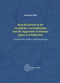 Cover: Berg-Karabach in der Geschichte Aserbaidschans und die Aggression Armeniens gegen Aserbaischan - Verlag Dr. K&ouml;ster
