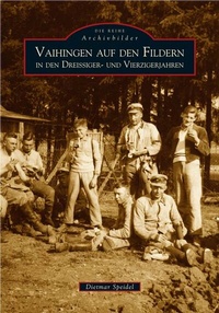 Abbildung von: Vaihingen auf den Fildern in den Dreissiger- und Vierzigerjahren - Sutton