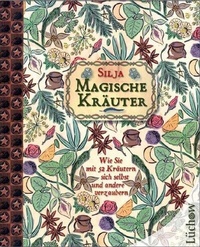 Abbildung von: Magische Kräuter - Lüchow Verlag in Kamphausen Media GmbH