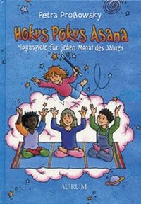 Abbildung von: Hokus Pokus Asana - Aurum in Kamphausen Media GmbH