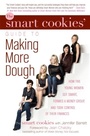 Cover: The Smart Cookies' Guide to Making More Dough and Getting Out of Debt - Delacorte Press