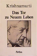 Cover: Das Tor zu Neuem Leben - Artha-Vlg