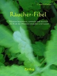 Abbildung von: Räucher-Fibel - Artha-Vlg