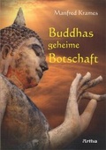 Cover: Buddhas geheime Botschaft - Artha-Vlg
