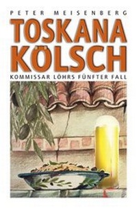 Abbildung von: Toskana Kölsch - Emons Verlag
