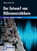 Cover: Der Entwurf von R&ouml;hrenverst&auml;rkern - Elektor