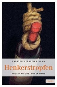 Enlarge image Cover: Henkerstropfen - Emons Verlag