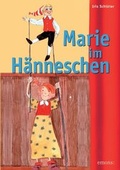 Cover: Marie im H&auml;nneschen - Emons Verlag