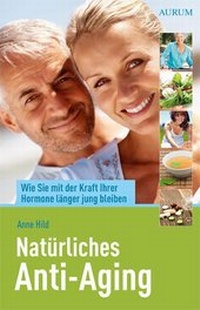 Abbildung von: Natürliches Anti-Aging - Aurum