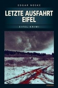 Cover: Letzte Ausfahrt Eifel - Emons Verlag