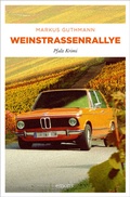 Cover: Weinstra&szlig;enrallye - Emons Verlag
