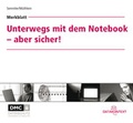Cover: Merkblatt Unterwegs mit dem Notebook - aber sicher! - Datakontext