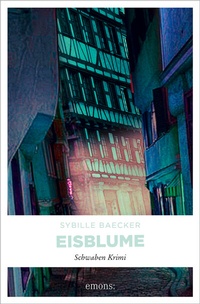 Enlarge image Cover: Eisblume - Emons Verlag