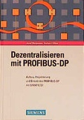 Cover: Dezentralisieren mit PROFIBUS-DP - Publicis
