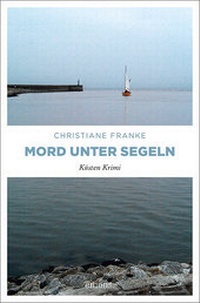 Abbildung von: Mord unter Segeln - Emons Verlag