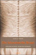 Cover: Die leinenwei&szlig;e Braut - Emons Verlag