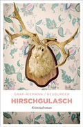 Cover: Hirschgulasch - Emons Verlag