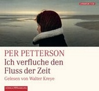Abbildung von: Ich verfluche den Fluss der Zeit - Hörbuch Hamburg