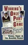 Cover: Winning's Only Part of the Game - Grand Central Publishing