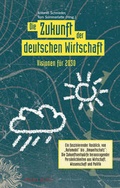 Cover: Die Zukunft der deutschen Wirtschaft - Publicis