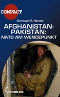 Cover: Afghanistan-Pakistan: Nato am Wendepunkt - Homilius, K