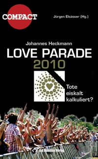 Enlarge image Cover: Love Parade 2010 - Homilius, K