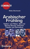 Cover: Arabischer Fr&uuml;hling - Homilius, K