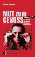 Cover: Mut zum Genuss - Homilius, K