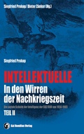 Cover: Intellektuelle in den Wirren der Nachkriegszeit Bd. II - Homilius, K
