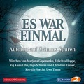 Cover: Es war einmal - Autoren auf Grimms Spuren - H&ouml;rbuch Hamburg