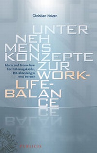 Abbildung von: Unternehmenskonzepte zur Work-Life-Balance - PUBLICIS