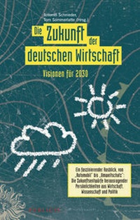 Abbildung von: Die Zukunft der deutschen Wirtschaft - PUBLICIS