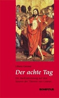 Cover: Der achte Tag - Bonifatius Verlag