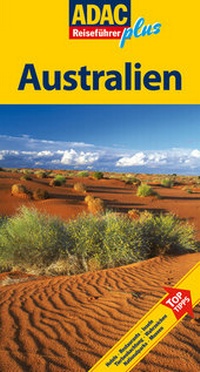 Abbildung von: ADAC Reiseführer Plus Australien - ADAC Medien und Reise