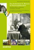 Cover: Das Studienheim St. Klemens f&uuml;r Priestersp&auml;tberufene. Bad Driburg, Belecke, Aschaffenburg und Paderborn (1922-2010) - Bonifatius Verlag