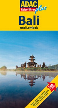 Abbildung von: ADAC Reiseführer plus Bali - ADAC Medien und Reise