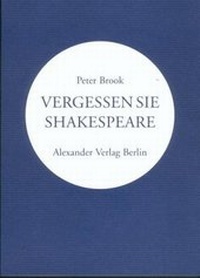 Enlarge image Cover: Vergessen Sie Shakespeare - Alexander